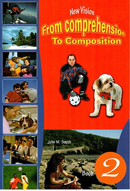 From Comprehension To COmposition (Book 2)